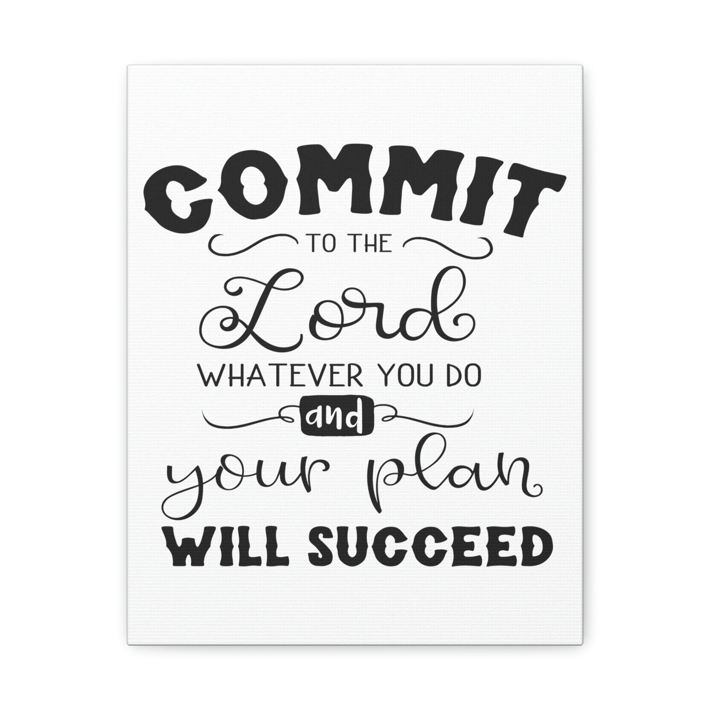 Scripture Walls To The Lord Proverbs 16:3 Cursive Christian Wall Art Print Ready to Hang Unframed-Express Your Love Gifts