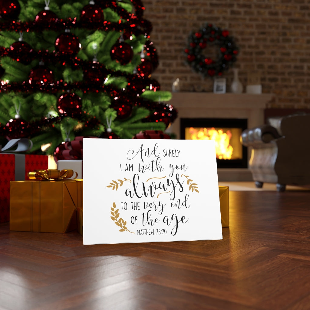 Scripture Walls To The Very End Of The Age Matthew 28:20 Bible Verse Canvas Christian Wall Art Ready to Hang Unframed-Express Your Love Gifts
