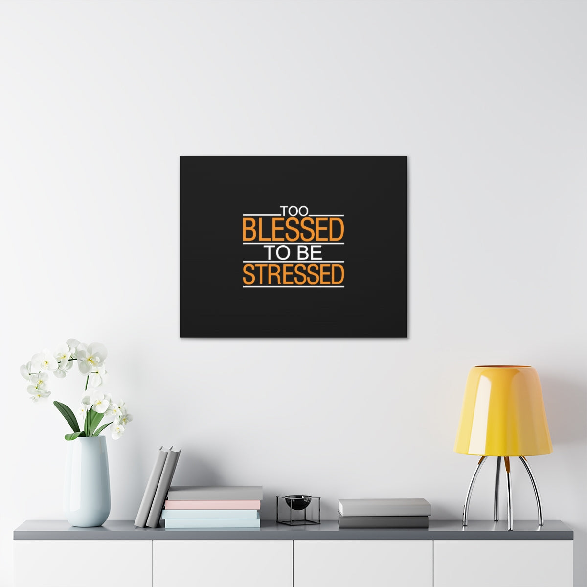 Too Blessed To Be Stressed PSALM 119:143 Christian Wall Art Bible Verse Print Ready to Hang Unframed-Express Your Love Gifts