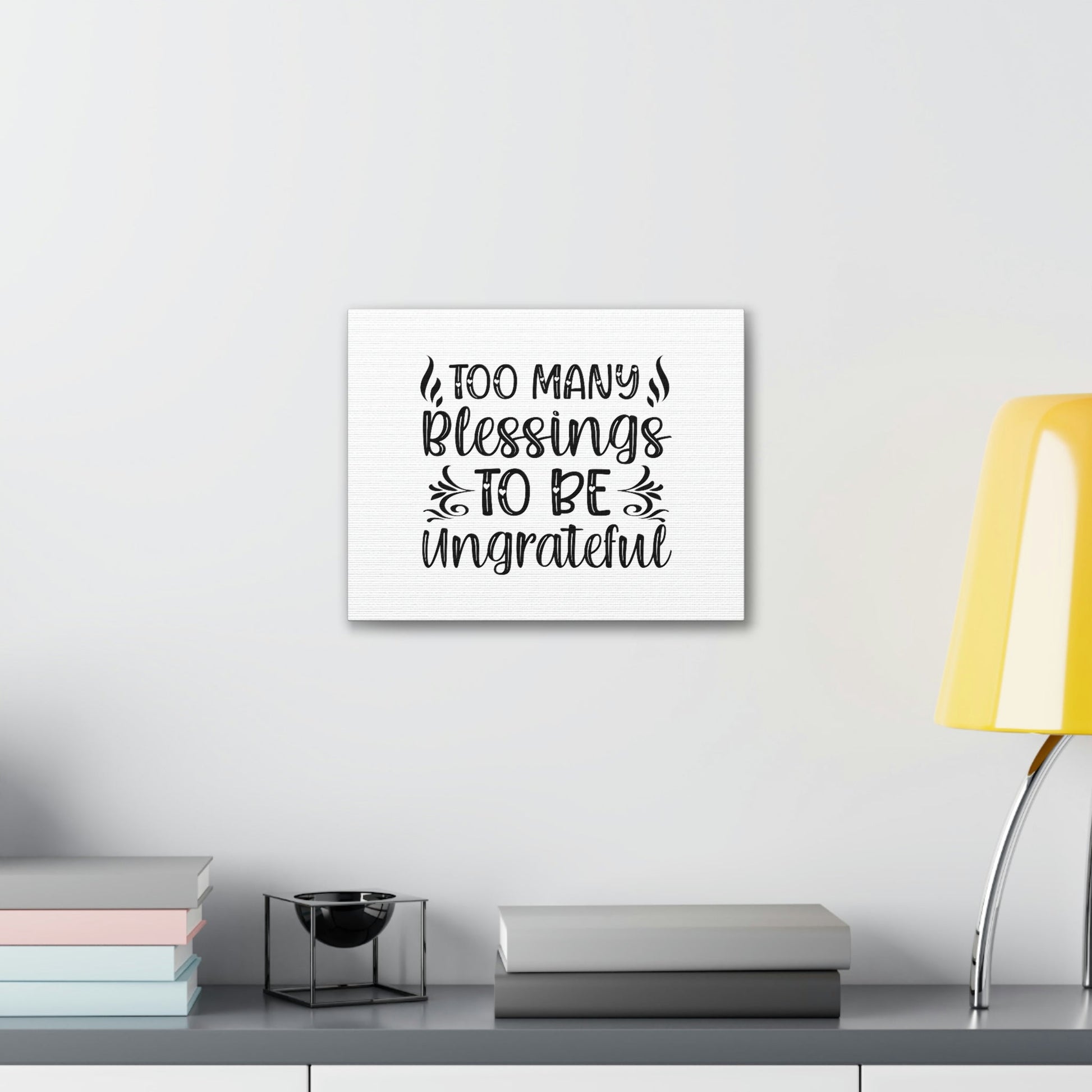 Too Many Blessings To Be Ungrateful James 1:17 Christian Wall Art Bible Verse Print Ready to Hang Unframed-Express Your Love Gifts