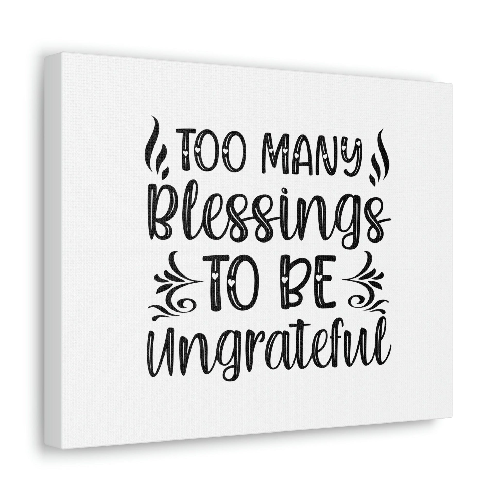 Too Many Blessings To Be Ungrateful James 1:17 Christian Wall Art Bible Verse Print Ready to Hang Unframed-Express Your Love Gifts