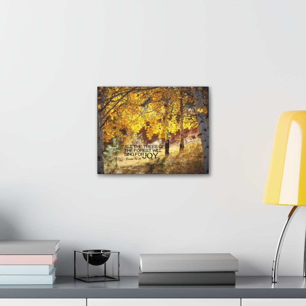 Scripture Walls Trees Of The Forest Psalm 96:12 Bible Verse Canvas Christian Wall Art Ready to Hang Unframed-Express Your Love Gifts