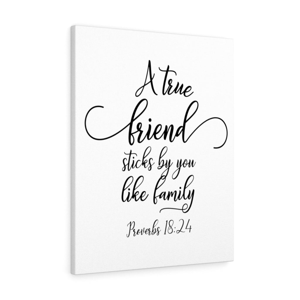 True Friend Proverbs 18:24 Bible Verse Canvas Christian Wall Art Ready to Hang Unframed-Express Your Love Gifts