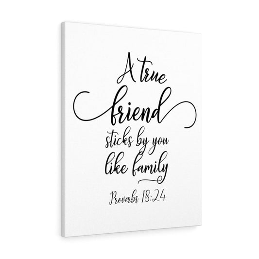 True Friend Proverbs 18:24 Bible Verse Canvas Christian Wall Art Ready to Hang Unframed-Express Your Love Gifts