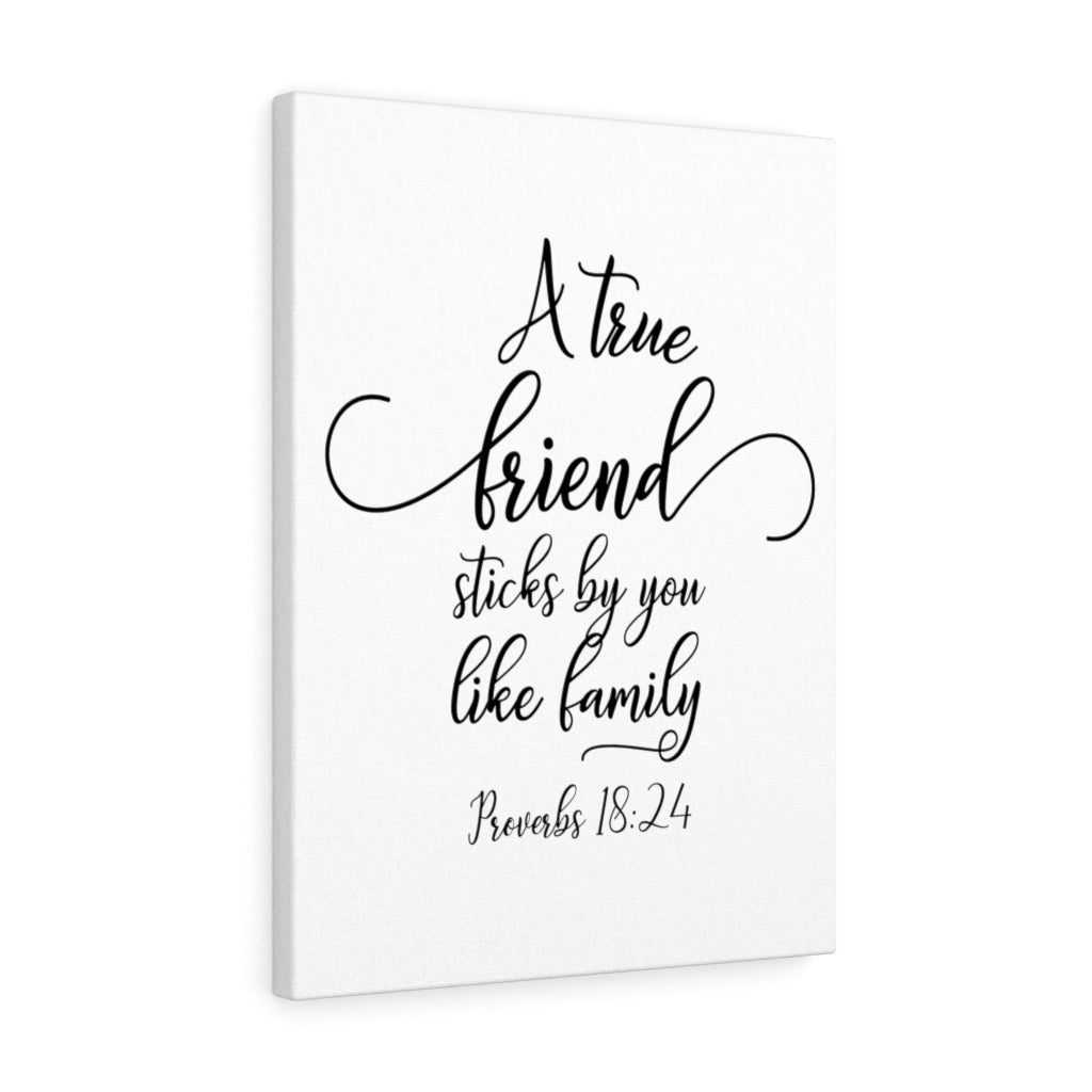 Scripture Walls True Friend Proverbs 18:24 Bible Verse Canvas Christian Wall Art Ready to Hang Unframed-Express Your Love Gifts
