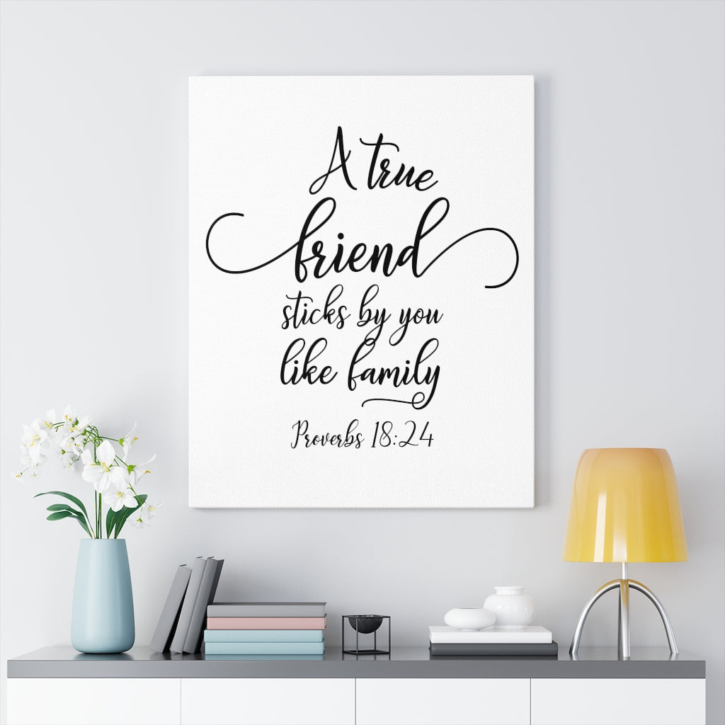 Scripture Walls True Friend Proverbs 18:24 Bible Verse Canvas Christian Wall Art Ready to Hang Unframed-Express Your Love Gifts