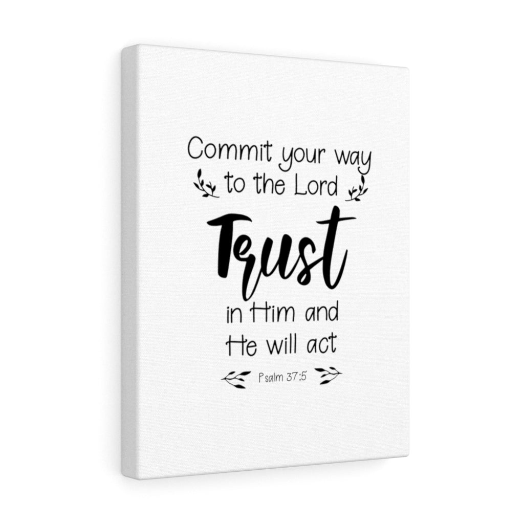 Scripture Walls Trust In Him Psalm 37:5 Bible Verse Canvas Christian Wall Art Ready to Hang Unframed-Express Your Love Gifts