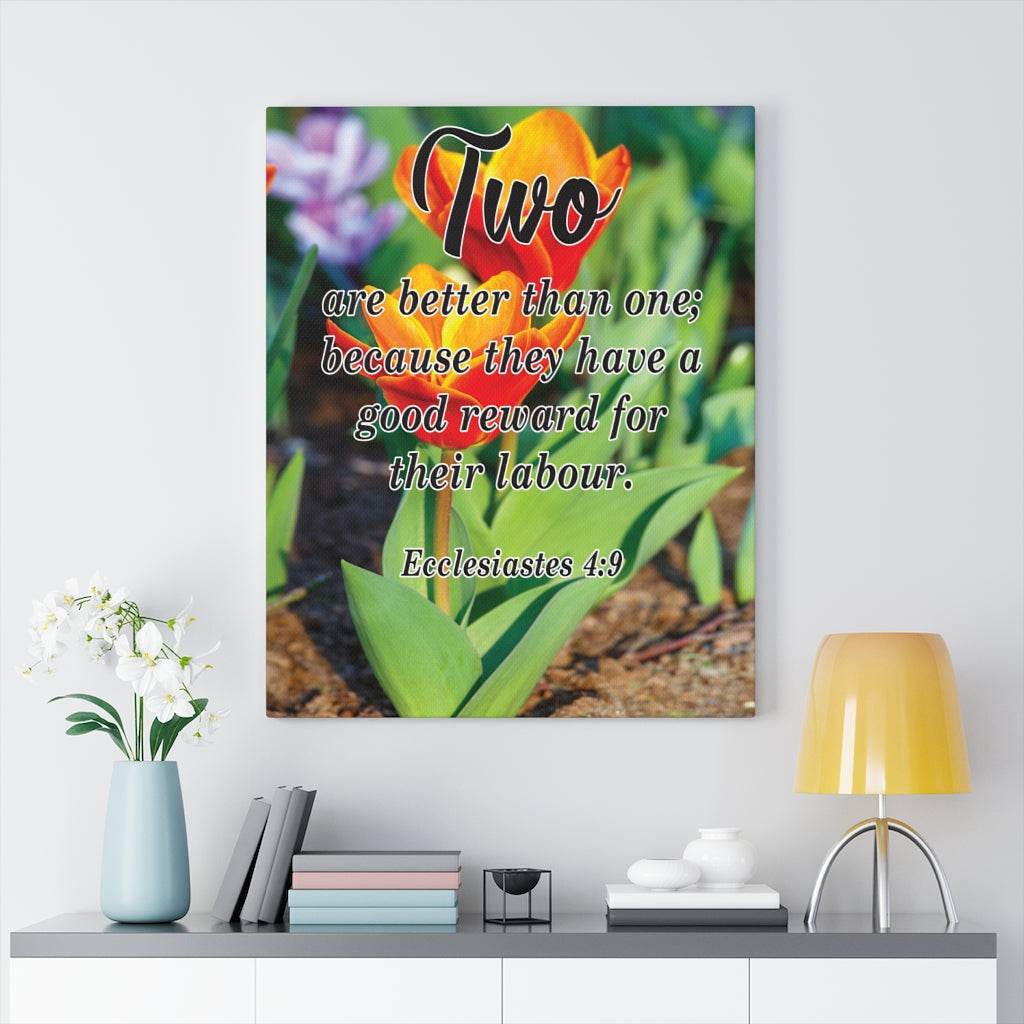Scripture Walls Two Are Better Than One Ecclesiastes 4:9 Bible Verse Canvas Christian Wall Art Ready to Hang Unframed-Express Your Love Gifts