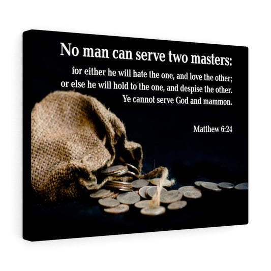 Two Masters Matthew 6:24 Bible Verse Canvas Christian Wall Art Ready to Hang Unframed-Express Your Love Gifts