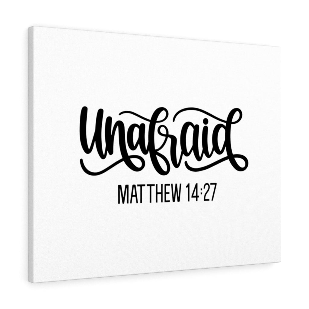 Unafraid Matthew 14:27 Bible Verse Canvas Christian Wall Art Ready to Hang Unframed-Express Your Love Gifts