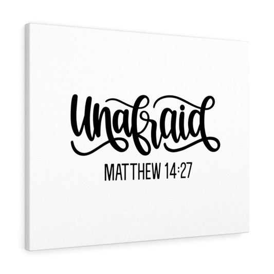 Unafraid Matthew 14:27 Bible Verse Canvas Christian Wall Art Ready to Hang Unframed-Express Your Love Gifts