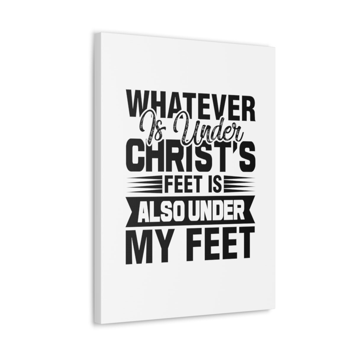 Under Christ's Feet 2 Corinthians 13:5 Christian Wall Art Bible Verse Print Ready to Hang Unframed-Express Your Love Gifts