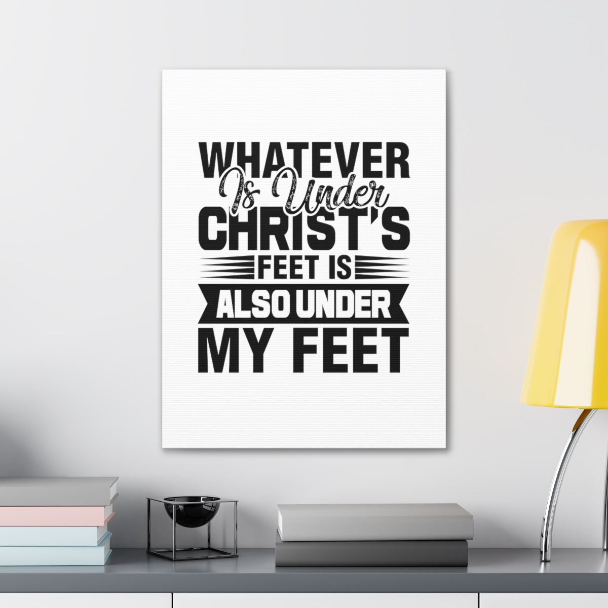Under Christ's Feet 2 Corinthians 13:5 Christian Wall Art Bible Verse Print Ready to Hang Unframed-Express Your Love Gifts
