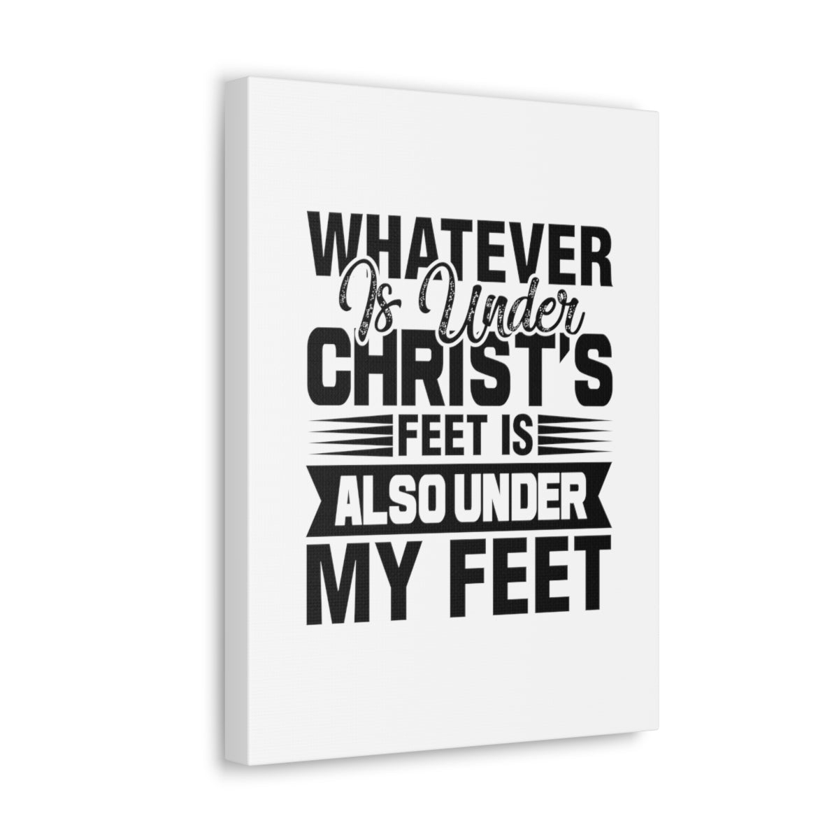 Under Christ's Feet 2 Corinthians 13:5 Christian Wall Art Bible Verse Print Ready to Hang Unframed-Express Your Love Gifts