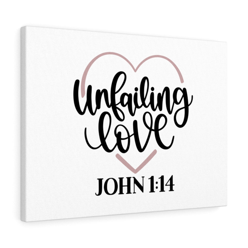 Scripture Walls Unfailing Love John 1:14 Bible Verse Canvas Christian Wall Art Ready to Hang Unframed-Express Your Love Gifts