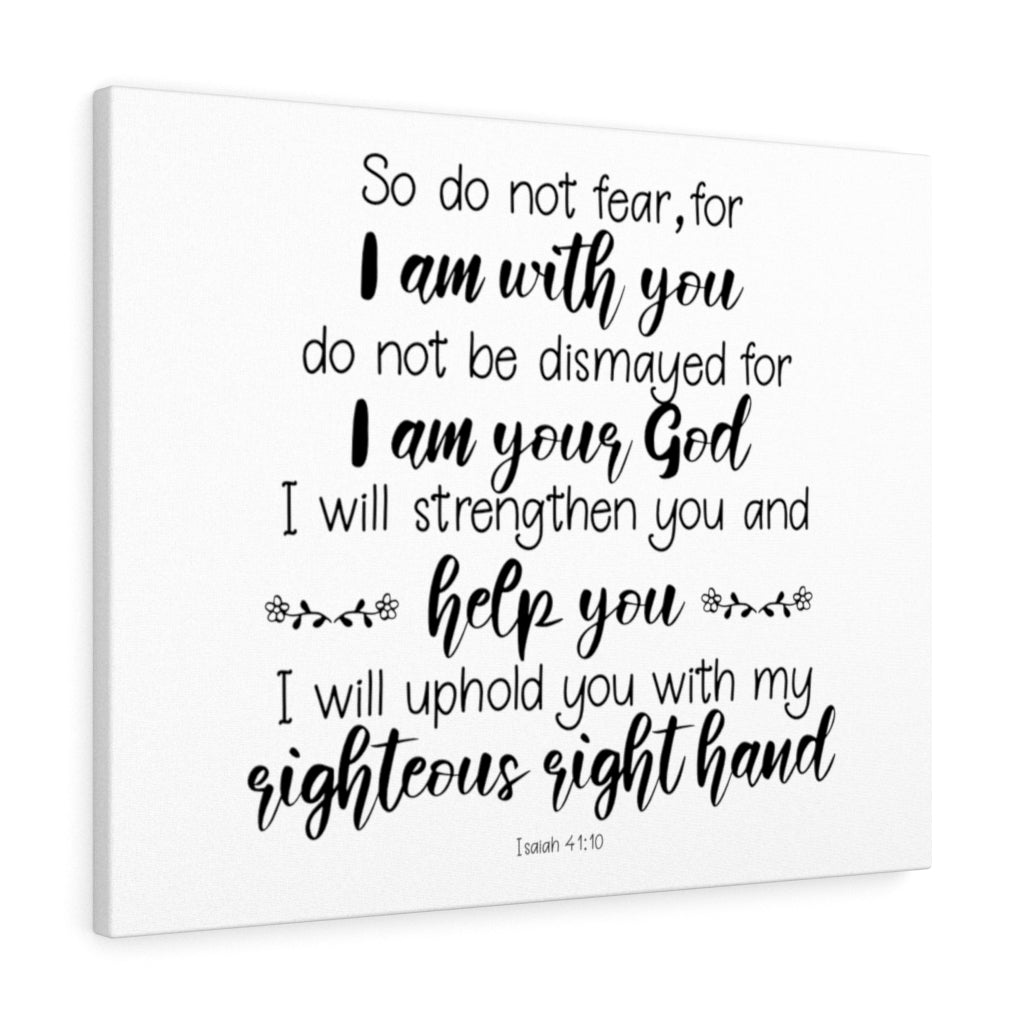 Uphold You Isaiah 41:10 Bible Verse Canvas Christian Wall Art Ready to Hang Unframed-Express Your Love Gifts
