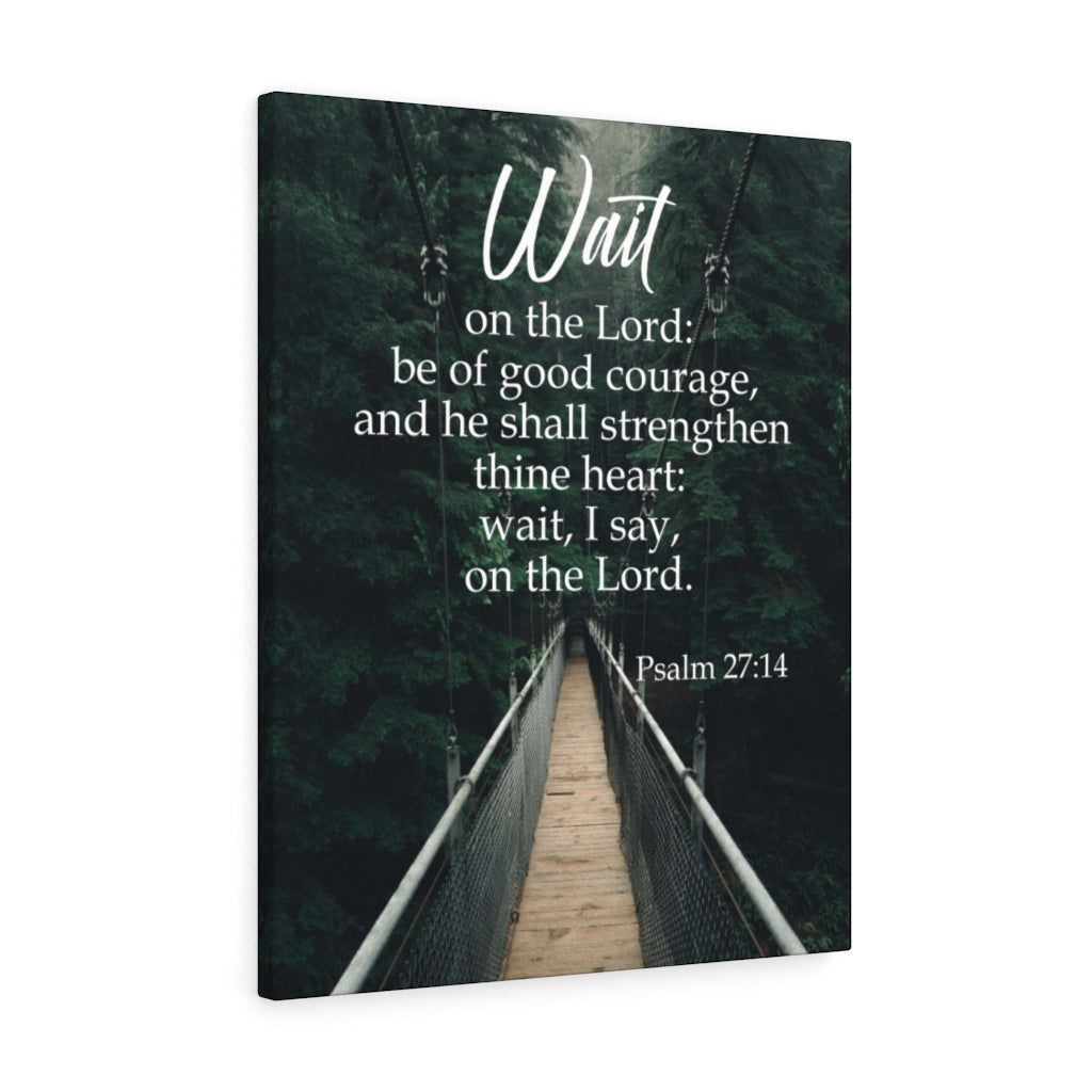 Wait on the Lord Psalm 27:14 Bible Verse Canvas Christian Wall Art Ready to Hang Unframed-Express Your Love Gifts