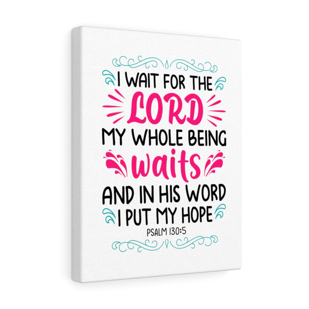 Waits In His Word Psalm 130:5 Bible Verse Canvas Christian Wall Art Ready to Hang Unframed-Express Your Love Gifts