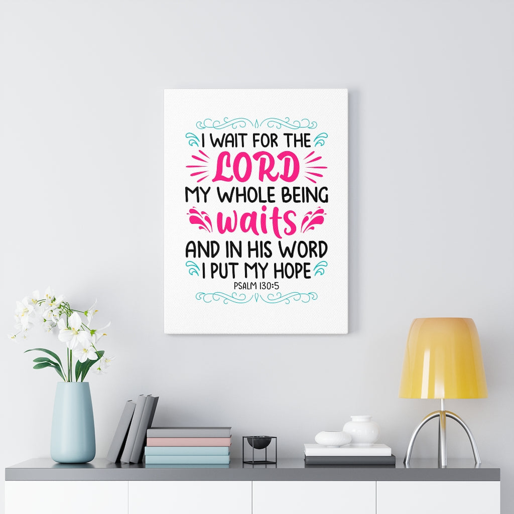 Waits In His Word Psalm 130:5 Bible Verse Canvas Christian Wall Art Ready to Hang Unframed-Express Your Love Gifts