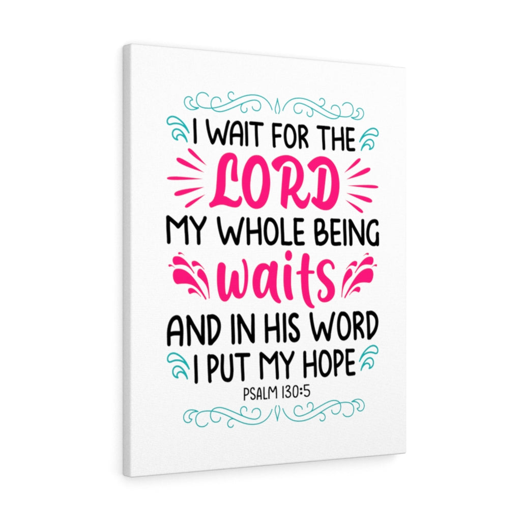 Waits In His Word Psalm 130:5 Bible Verse Canvas Christian Wall Art Ready to Hang Unframed-Express Your Love Gifts
