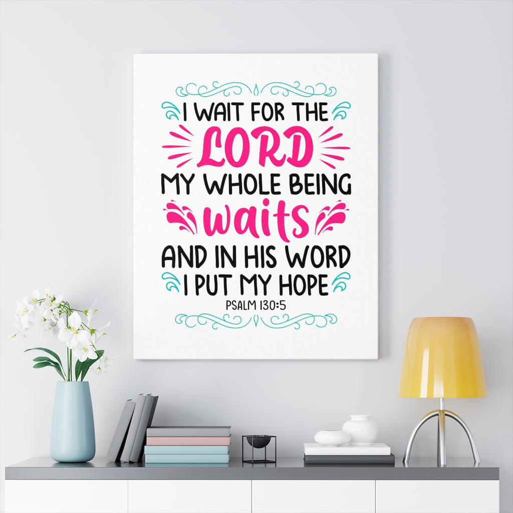 Waits In His Word Psalm 130:5 Bible Verse Canvas Christian Wall Art Ready to Hang Unframed-Express Your Love Gifts
