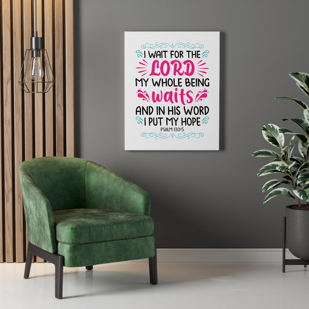Waits In His Word Psalm 130:5 Bible Verse Canvas Christian Wall Art Ready to Hang Unframed-Express Your Love Gifts