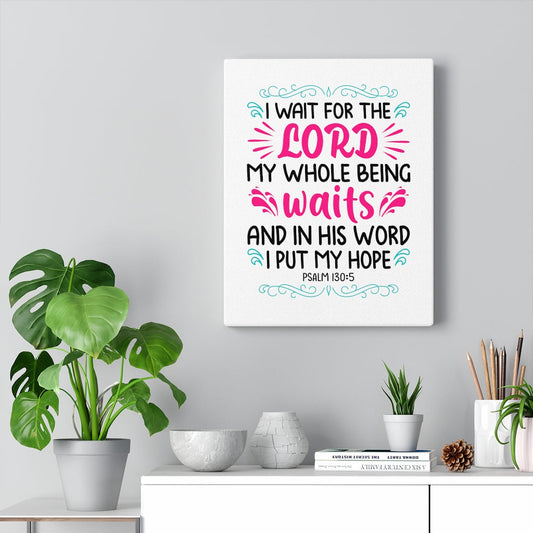 Waits In His Word Psalm 130:5 Bible Verse Canvas Christian Wall Art Ready to Hang Unframed-Express Your Love Gifts