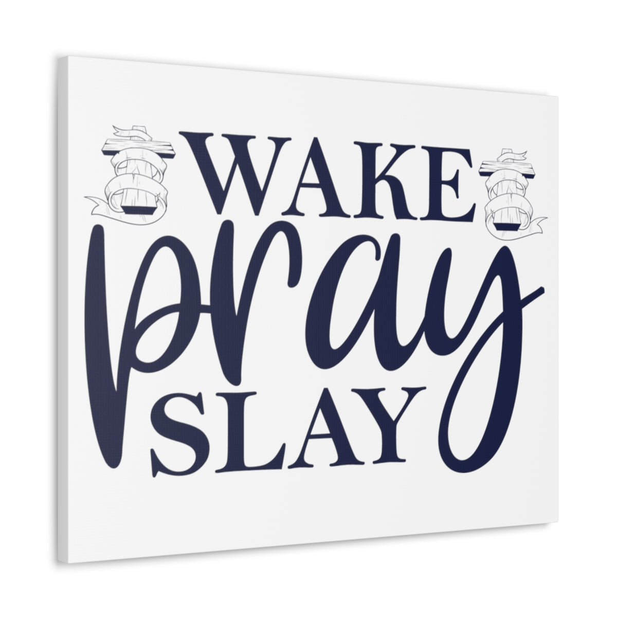 Scripture Walls Wake Pray & Slay Colossians 1:9 Christian Wall Art Print Ready to Hang Unframed-Express Your Love Gifts