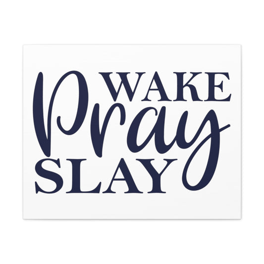 Wake Pray Slay 2 Timothy 1:3 Christian Wall Art Print Ready to Hang Unframed-Express Your Love Gifts