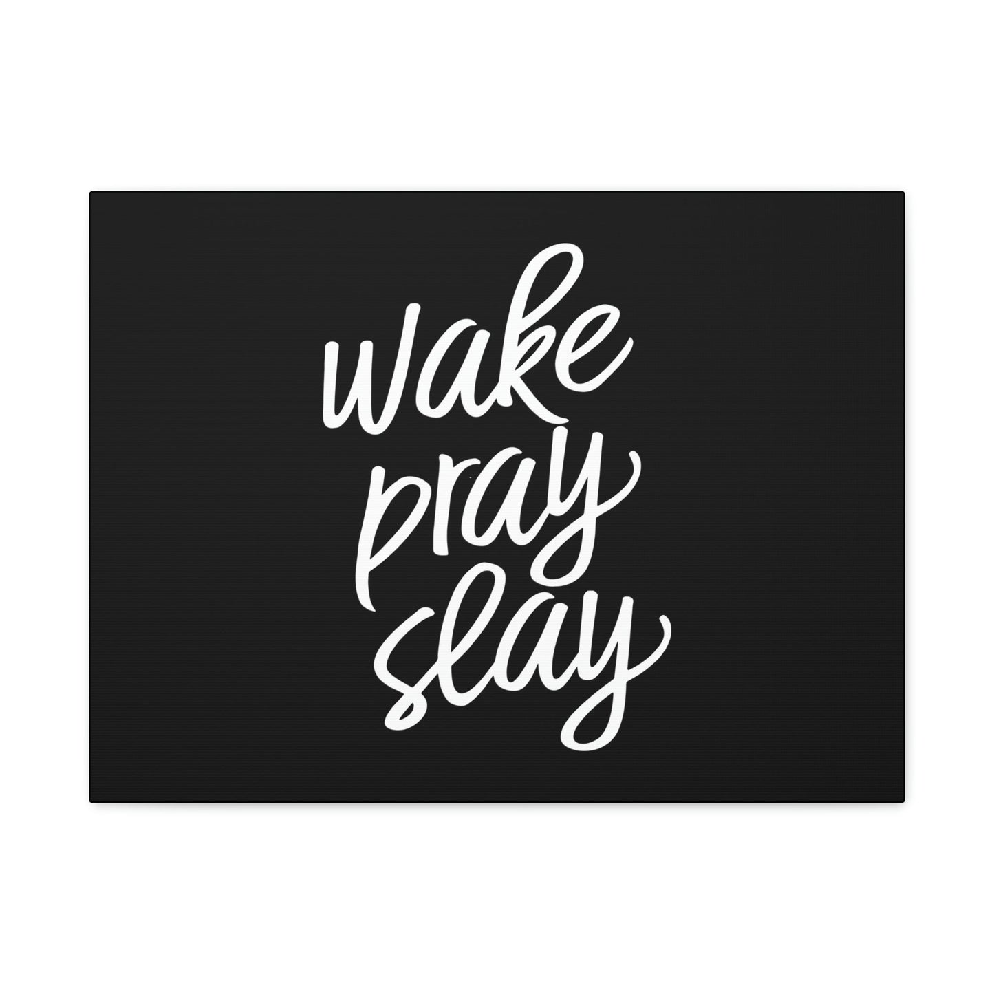 Wake, Pray, Slay Luke 21:36 Black Christian Wall Art Bible Verse Print Ready to Hang Unframed-Express Your Love Gifts