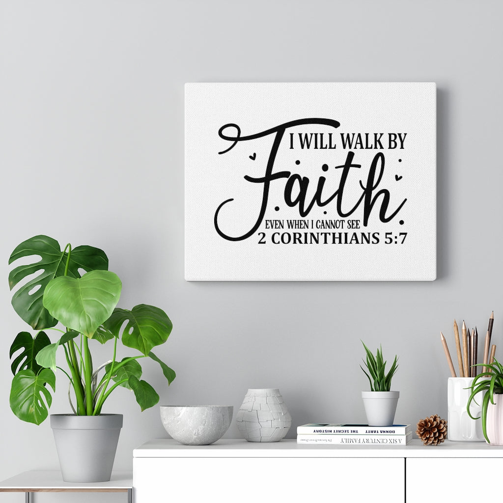 Walk By 2 Corinthians 5:7 Bible Verse Canvas Christian Wall Art Ready to Hang Unframed-Express Your Love Gifts