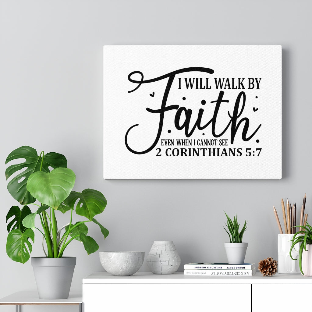 Walk By 2 Corinthians 5:7 Bible Verse Canvas Christian Wall Art Ready to Hang Unframed-Express Your Love Gifts