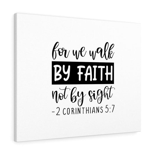 Walk By Faith 2 Corinthians 5:7 Bible Verse Canvas Christian Wall Art Ready to Hang Unframed-Express Your Love Gifts