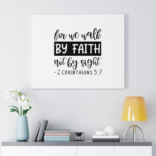 Walk By Faith 2 Corinthians 5:7 Bible Verse Canvas Christian Wall Art Ready to Hang Unframed-Express Your Love Gifts