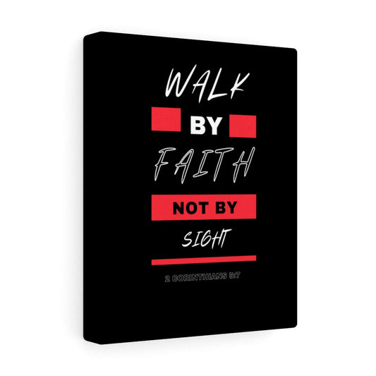 Walk By Faith Not By Sight 2 Corinthians 5:7 Bible Verse Canvas Christian Wall Art Ready to Hang Unframed-Express Your Love Gifts