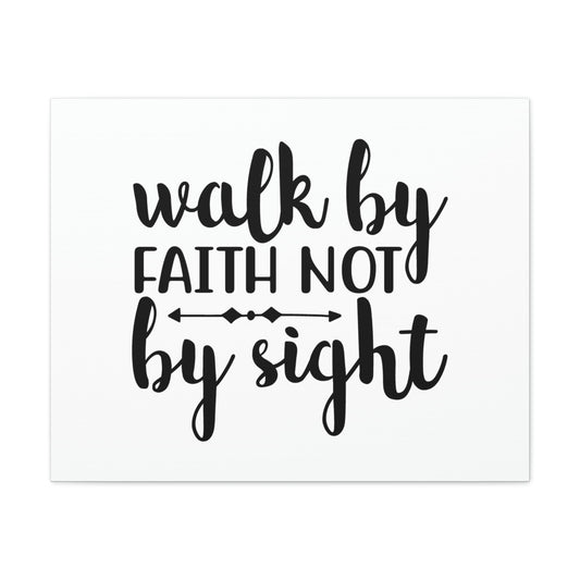 Walk By Faith Not By Sight 2 Corinthians 5:7 Christian Wall Art Bible Verse Print Ready to Hang Unframed-Express Your Love Gifts