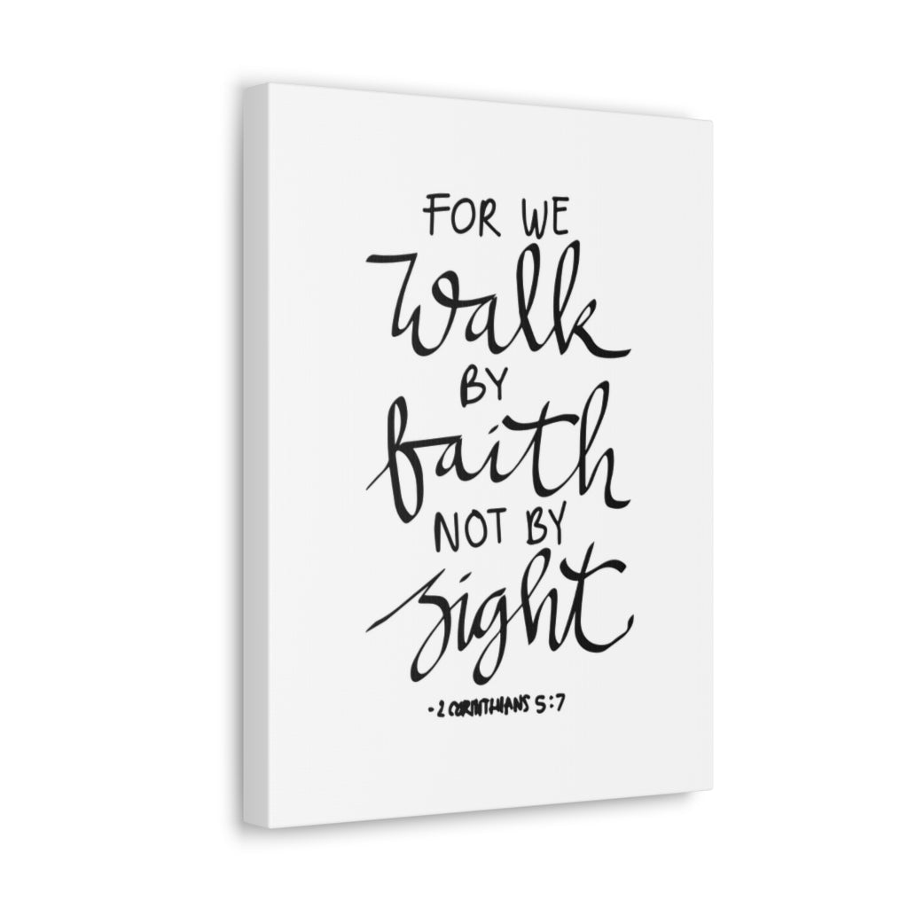 Scripture Walls For We Walk By Faith Not By Sight 2 Corinthians 5:7 Christian Wall Art Bible Verse Print Ready To Hang Unframed-Express Your Love Gifts
