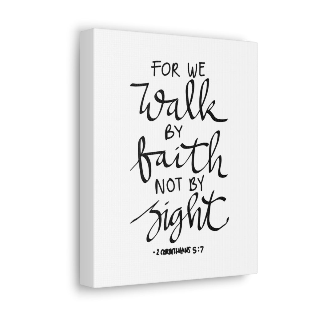 Scripture Walls For We Walk By Faith Not By Sight 2 Corinthians 5:7 Christian Wall Art Bible Verse Print Ready To Hang Unframed-Express Your Love Gifts
