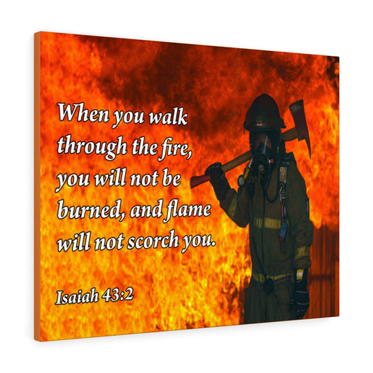 Walk Through Fire Isaiah 43:2 Firefighter Bible Verse Canvas Christian Wall Art Ready to Hang Unframed-Express Your Love Gifts
