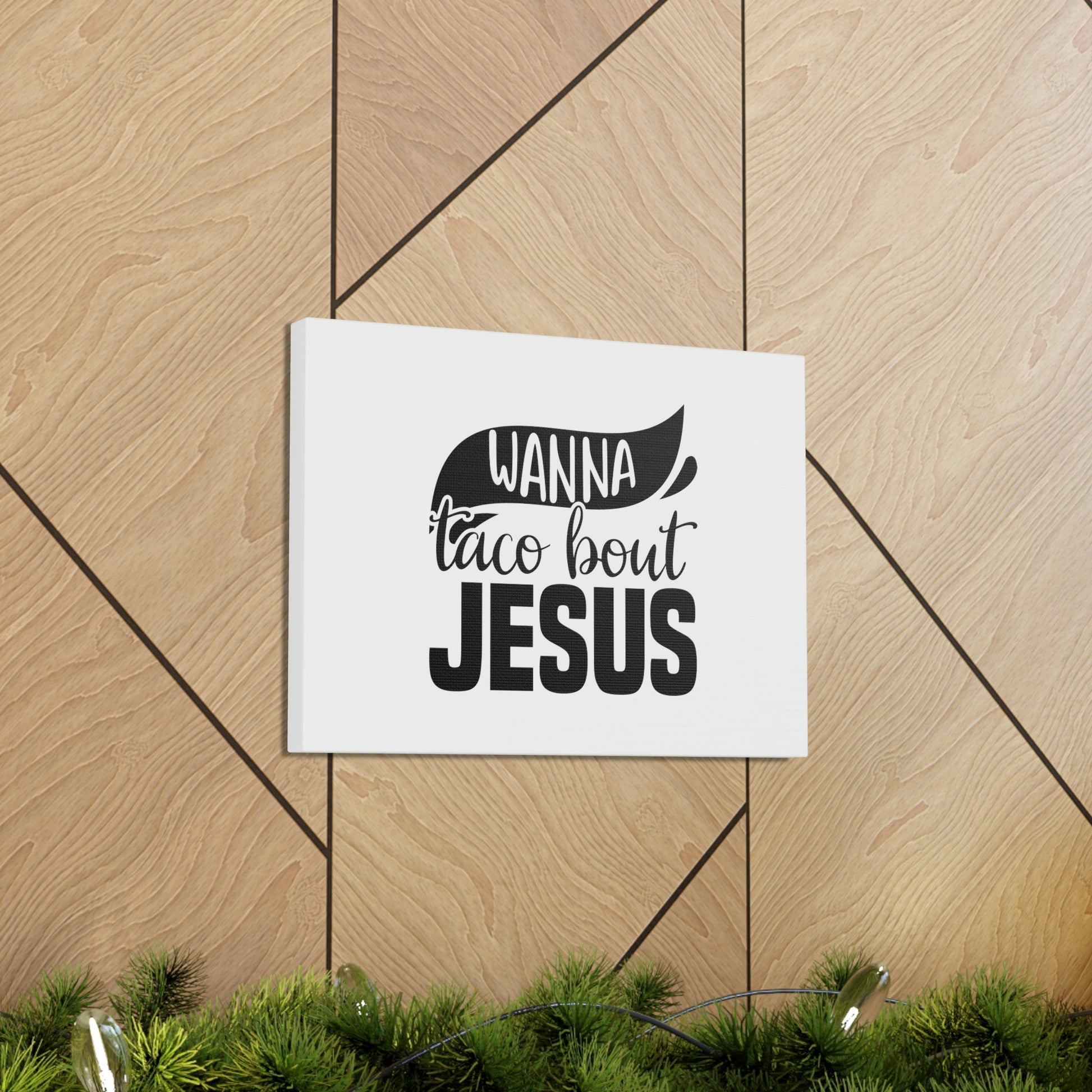 Wanna Taco Bout Jesus Hebrews 12:2 Black Swish Christian Wall Art Bible Verse Print Ready to Hang Unframed-Express Your Love Gifts