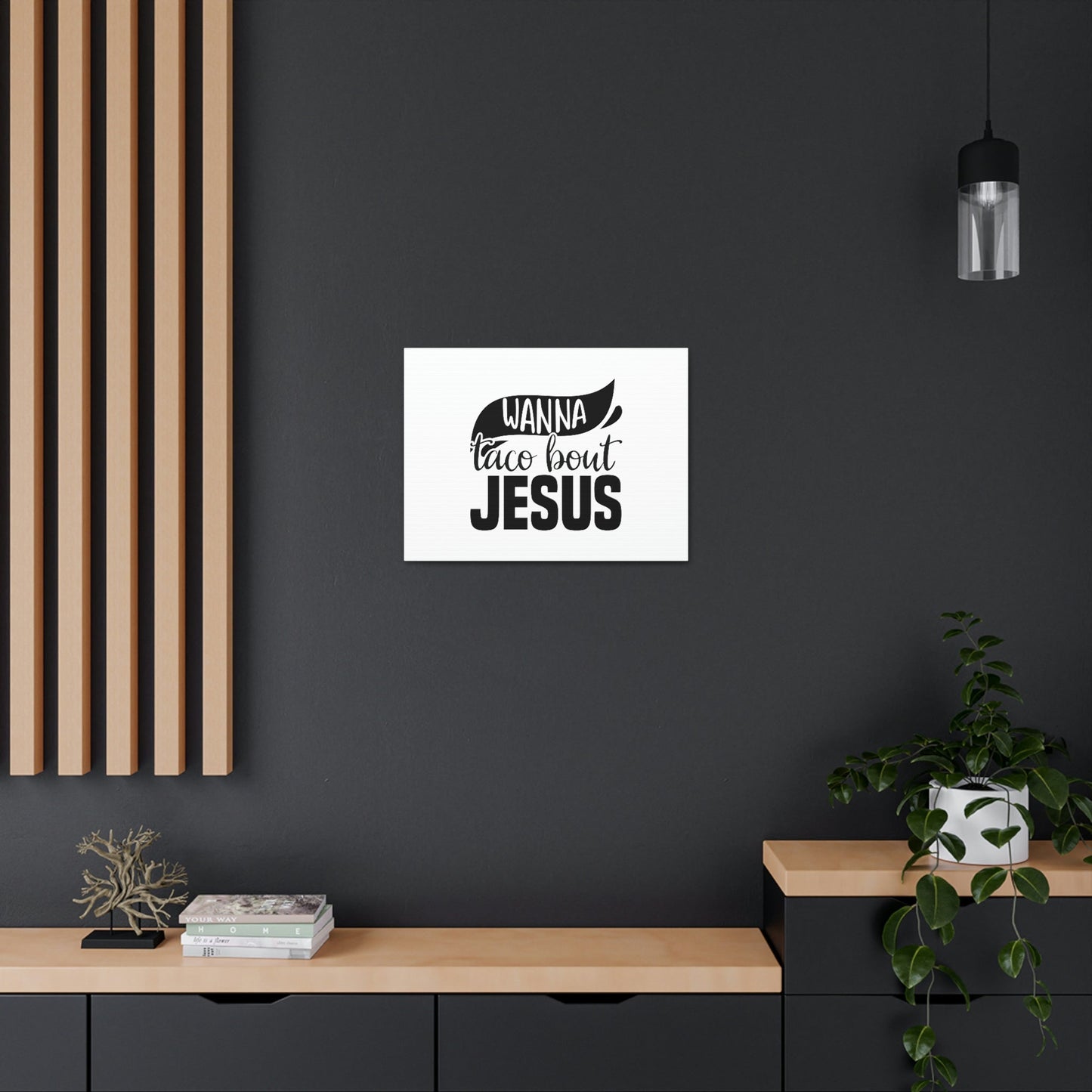 Wanna Taco Bout Jesus Hebrews 12:2 Black Swish Christian Wall Art Bible Verse Print Ready to Hang Unframed-Express Your Love Gifts
