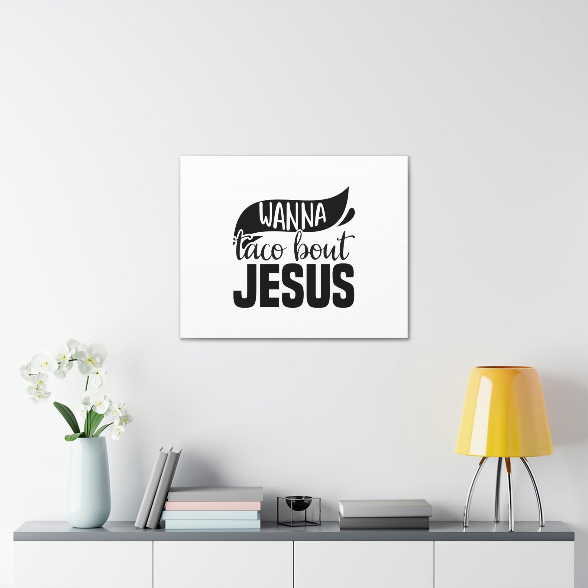 Wanna Taco Bout Jesus Hebrews 12:2 Black Swish Christian Wall Art Bible Verse Print Ready to Hang Unframed-Express Your Love Gifts