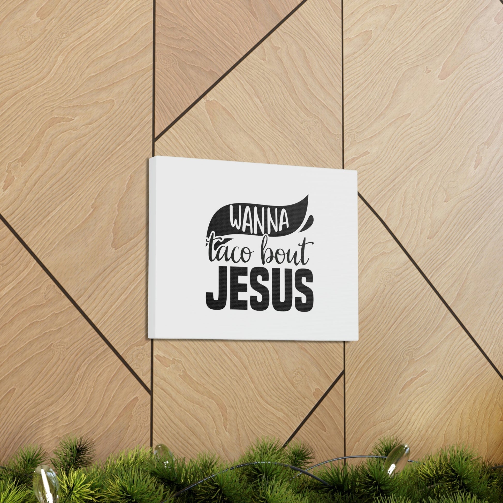 Wanna Taco Bout Jesus Hebrews 12:2 Black Swish Christian Wall Art Bible Verse Print Ready to Hang Unframed-Express Your Love Gifts