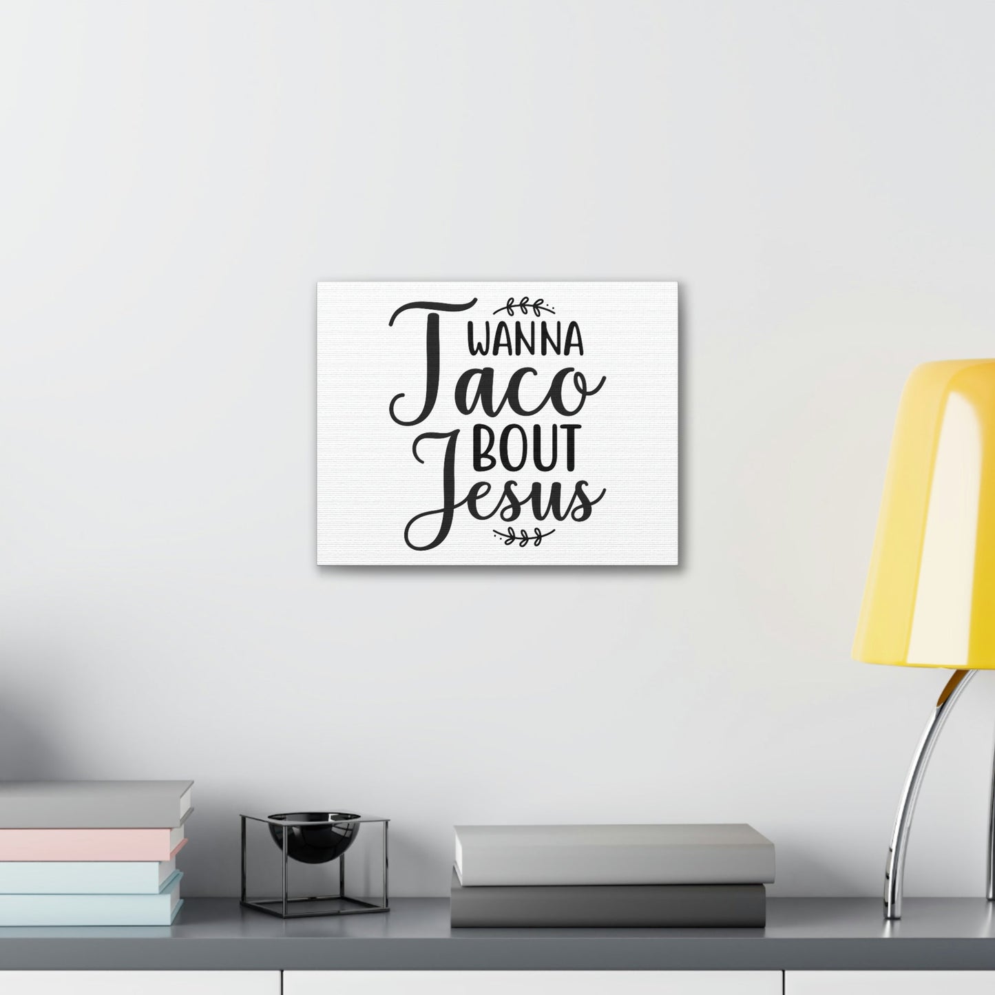 Scripture Walls Wanna Taco Bout Jesus Romans 10:9 Christian Wall Art Print Ready to Hang Unframed-Express Your Love Gifts