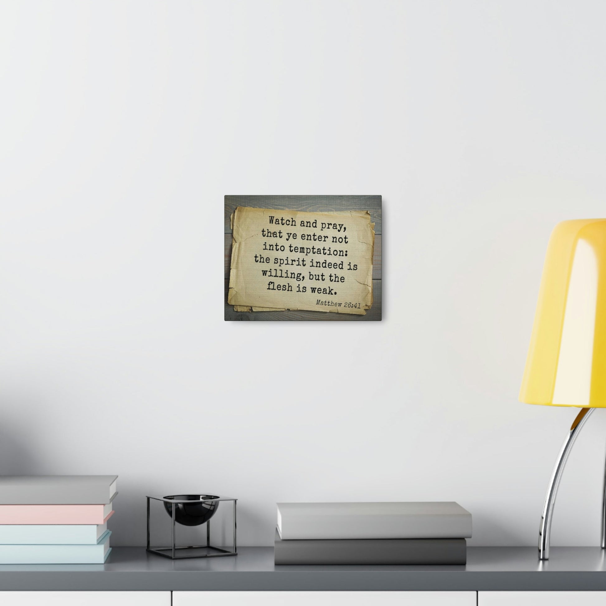 Scripture Walls Watch And Pray Matthew 26:41 Bible Verse Canvas Christian Wall Art Bible Verse Print Ready To Hang Unframed-Express Your Love Gifts