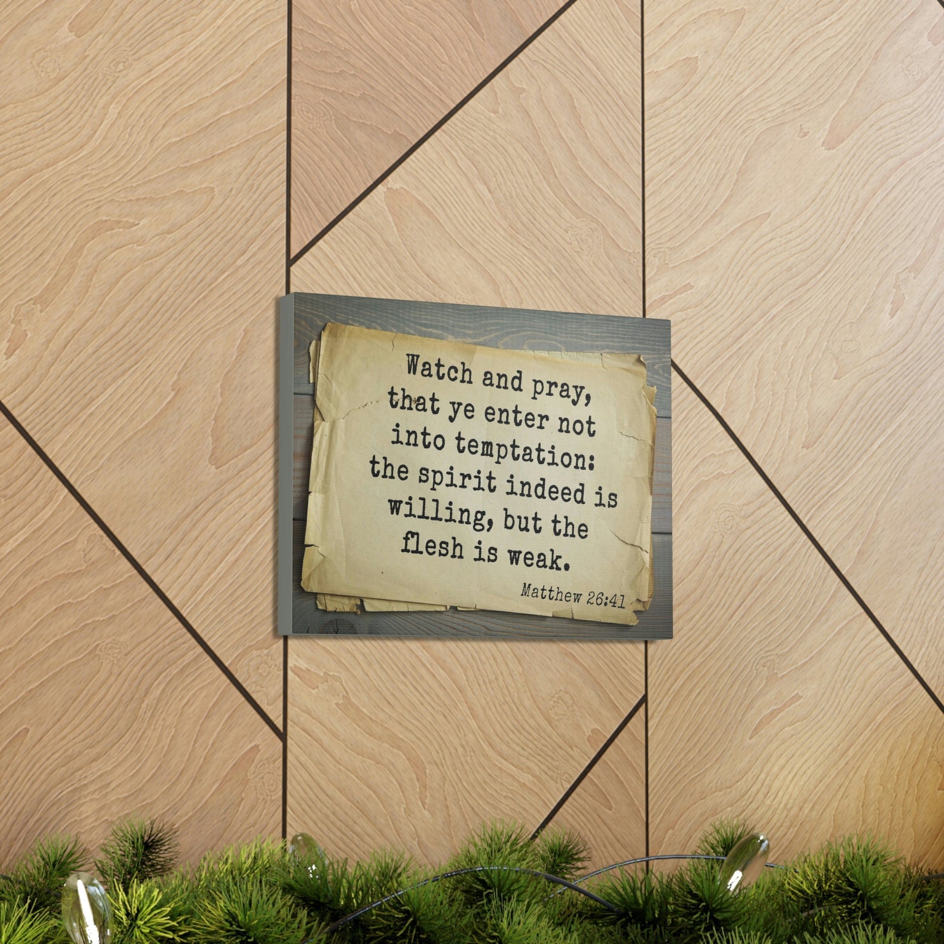 Scripture Walls Watch And Pray Matthew 26:41 Bible Verse Canvas Christian Wall Art Bible Verse Print Ready To Hang Unframed-Express Your Love Gifts