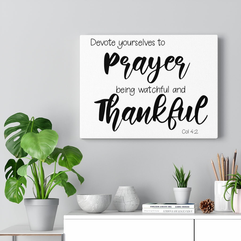 Scripture Walls Watchful And Thankful Col 4:2 Bible Verse Canvas Christian Wall Art Ready to Hang Unframed-Express Your Love Gifts