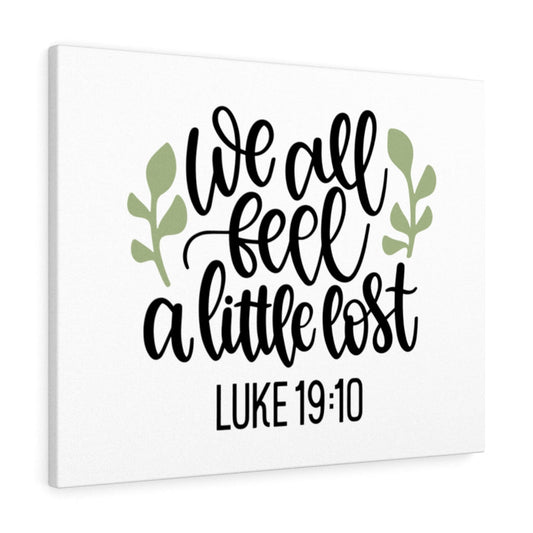 We All Feel Luke 19:10 Bible Verse Canvas Christian Wall Art Ready to Hang Unframed-Express Your Love Gifts