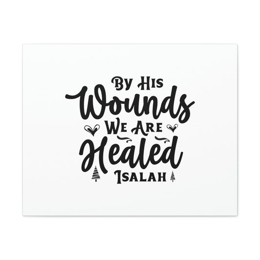 We Are Healed Isaiah 53:5 Christian Wall Art Bible Verse Print Ready to Hang Unframed-Express Your Love Gifts