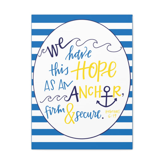 We Have This Hope Hebrews 6:19 Christian Wall Art Bible Verse Print Ready To Hang Unframed-Express Your Love Gifts